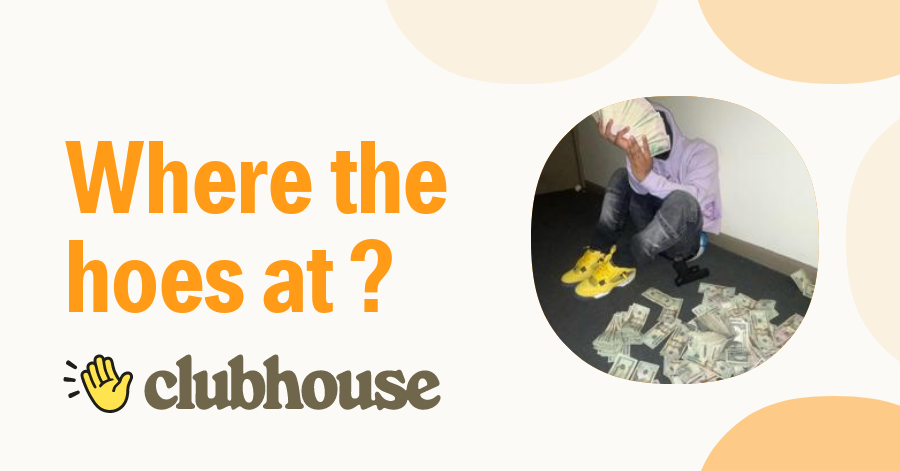 Where The Hoes At MOKp6gV6 