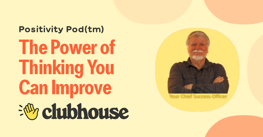 the-power-of-thinking-you-can-improve-positivity-pod-tm