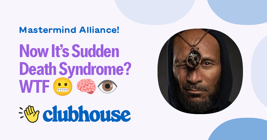 now-it-s-sudden-death-syndrome-wtf-mastermind-alliance