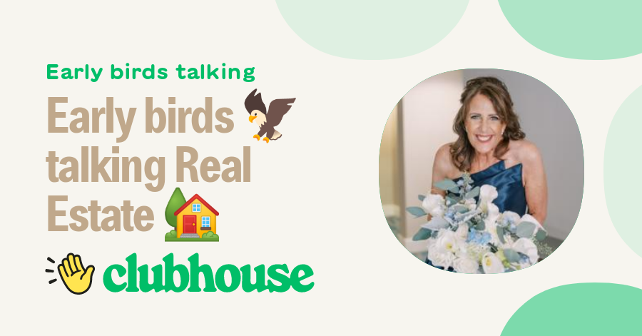 Early birds 🦅 talking Real Estate 🏡