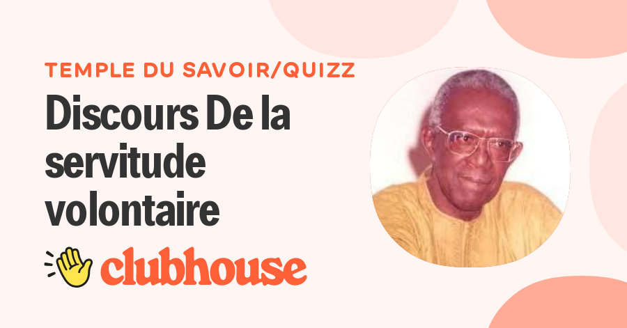 Discours De la servitude volontaire