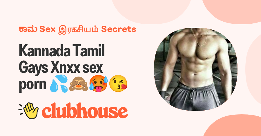 Kannada Tamil Gays Xnxx Sex Porn