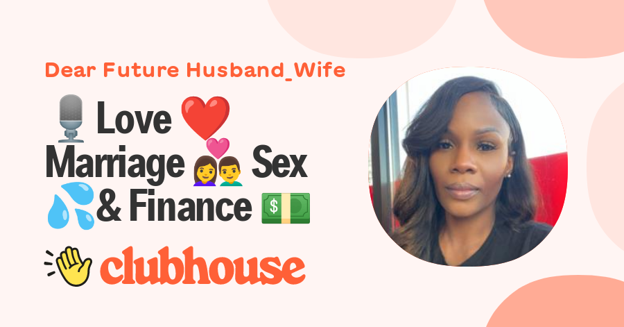 🎙love ️ Marriage 👩‍ ️‍👨 Sex💦and Finance 💵