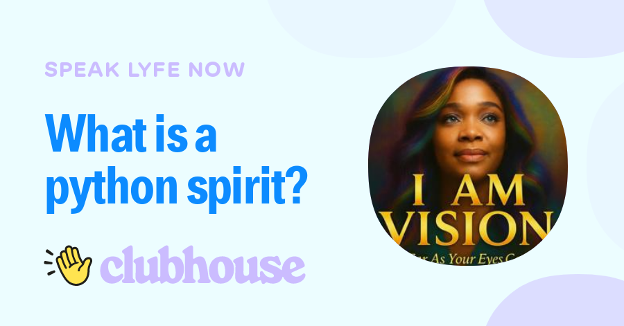 What is a python spirit?