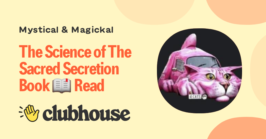 The Science of The Sacred Secretion Book 📖 Read