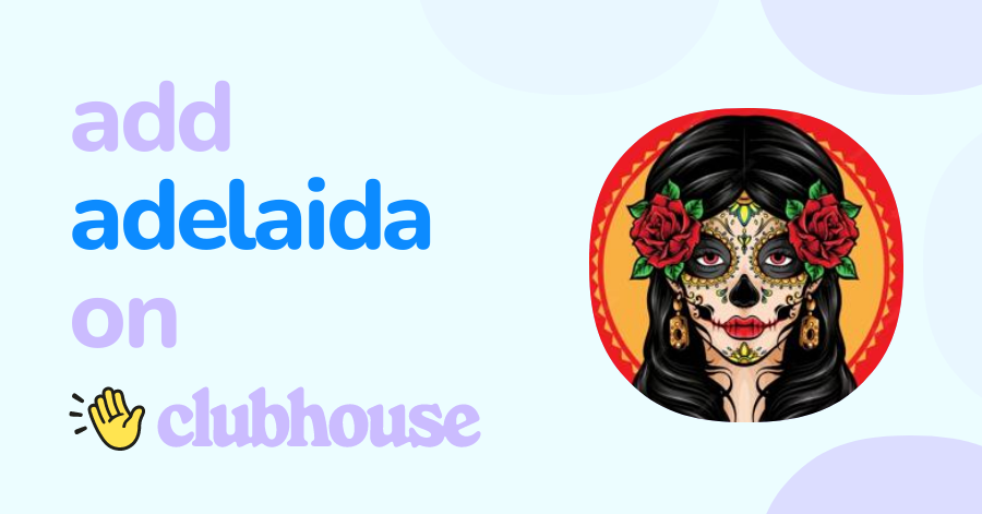 Adelaida Torres - Clubhouse