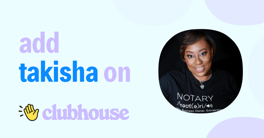 Takisha Smith Robinson - Clubhouse