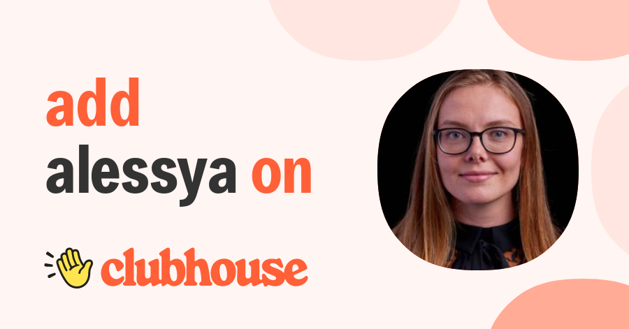 Alessya Visnjic - Clubhouse