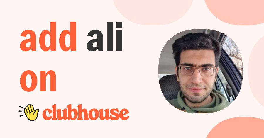 Ali Saberi - Clubhouse