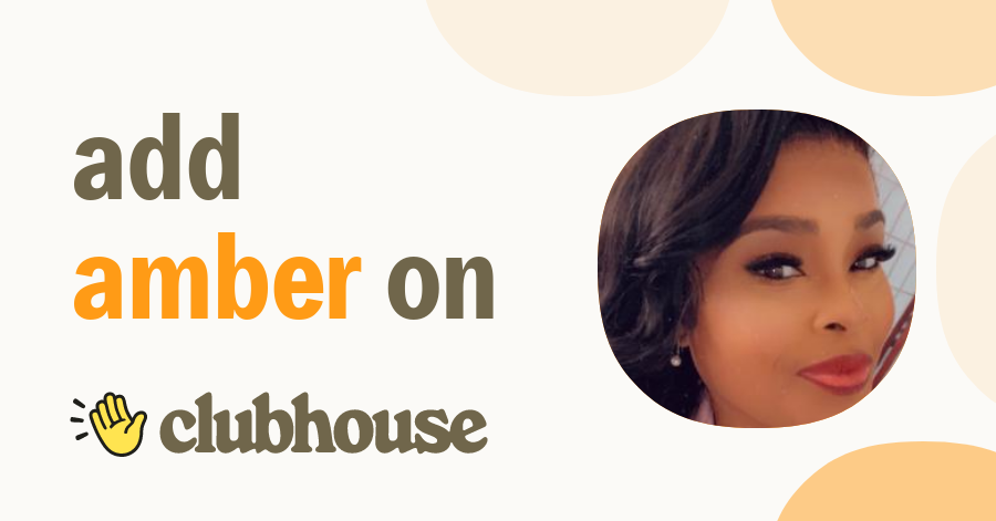 Amber Rose - Clubhouse