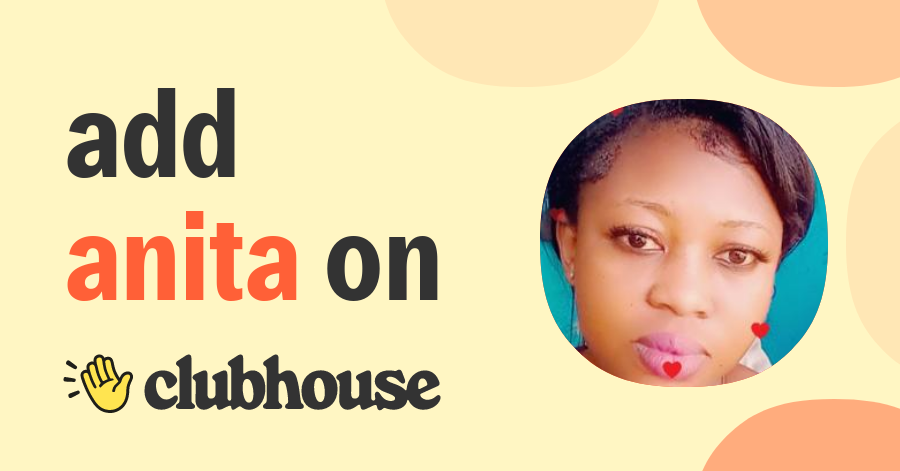 Anita Andorful - Clubhouse