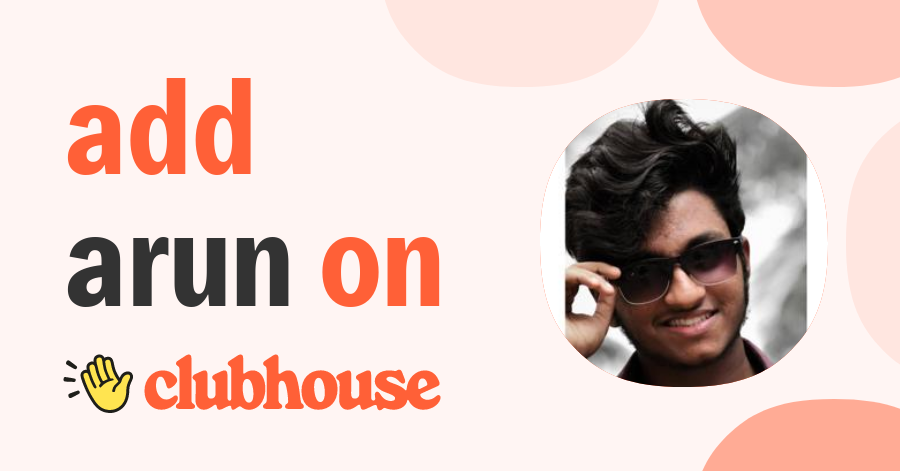 Arun Jacob - Clubhouse