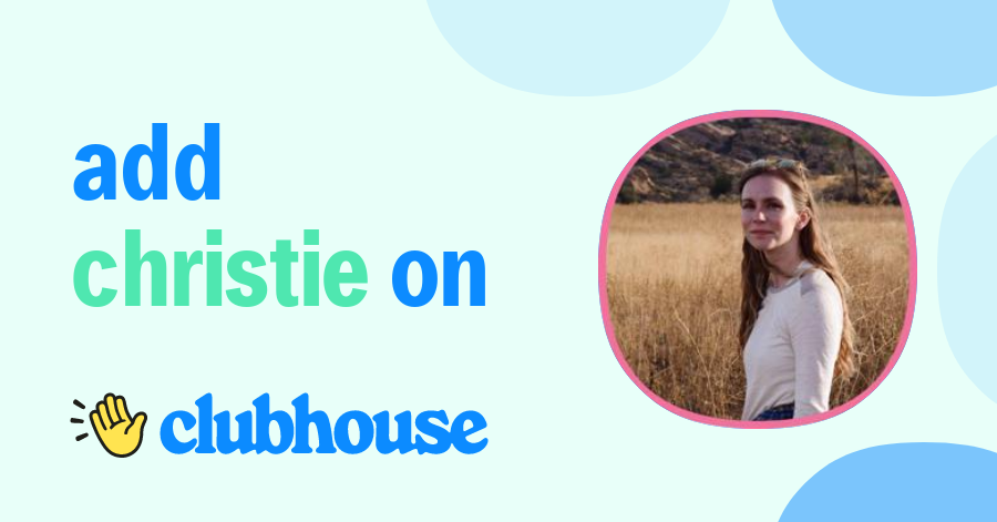 Christie Armstrong - Clubhouse