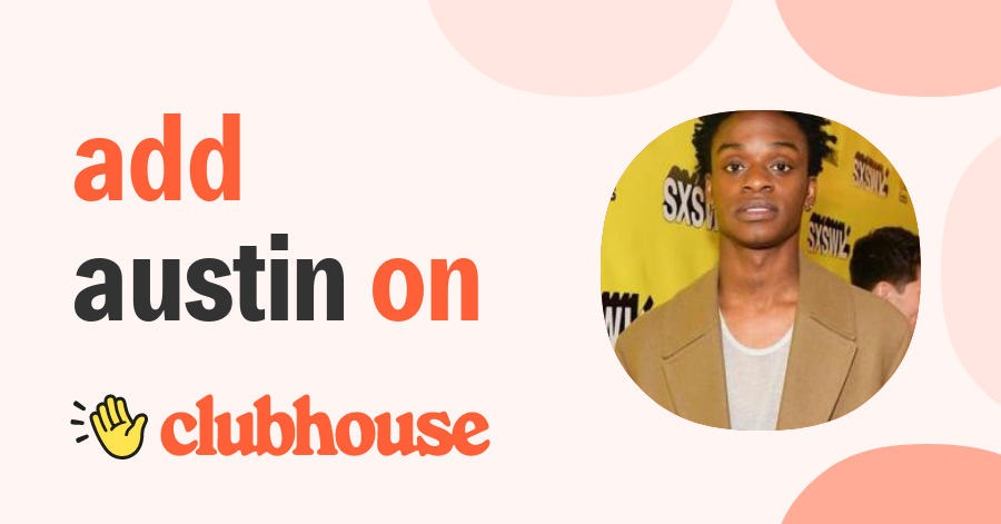 Austin Crute - Clubhouse