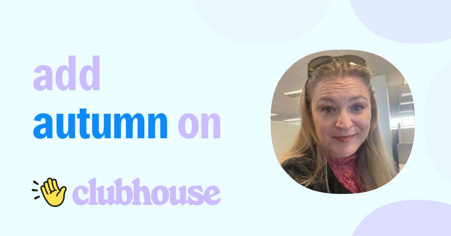 Autumn Skye - Clubhouse