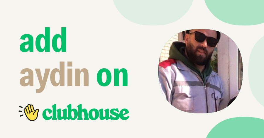 Aydin Dani - Clubhouse