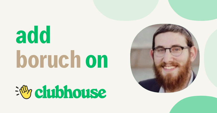 Boruch DuBrow - Clubhouse