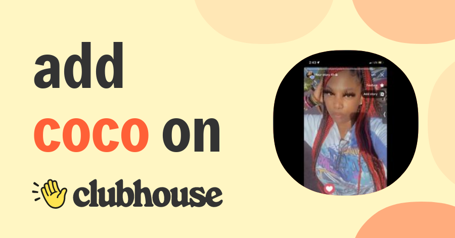 Coco Jones - Clubhouse