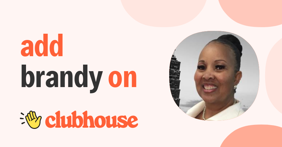Brandy O’Neal - Clubhouse