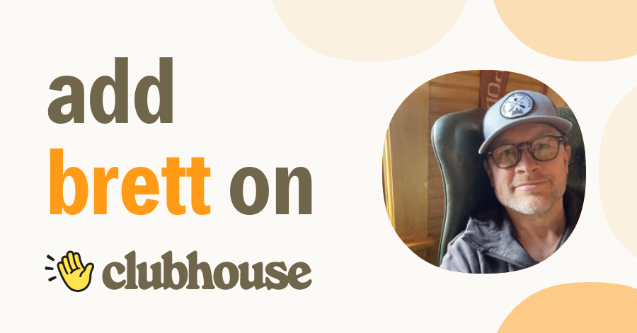 Brett Long - Clubhouse