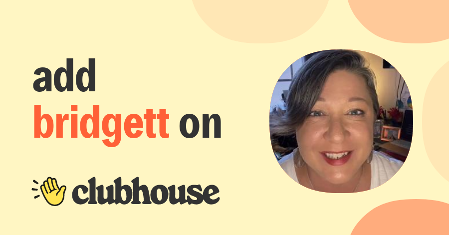 Bridgett Hart - Clubhouse