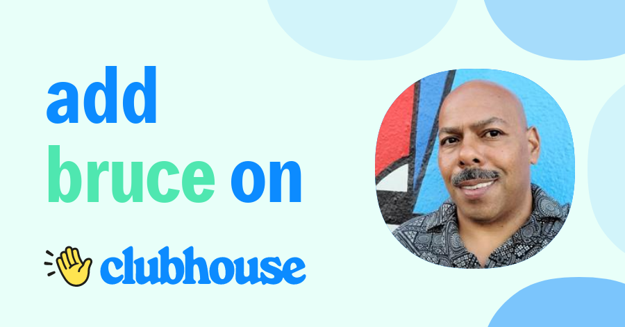 Bruce Leon - Clubhouse