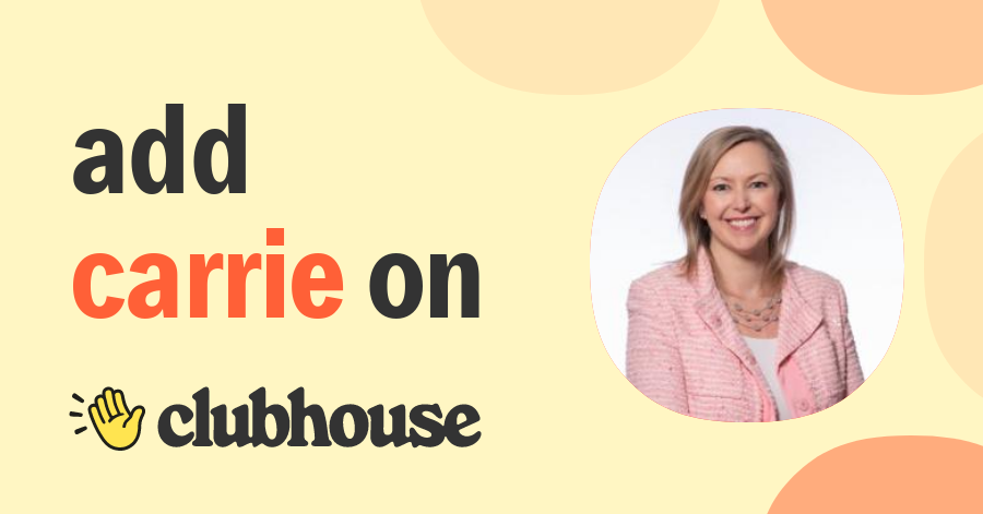 Carrie Hawley - Clubhouse