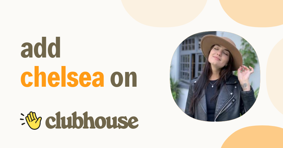 Chelsea Jade - Clubhouse
