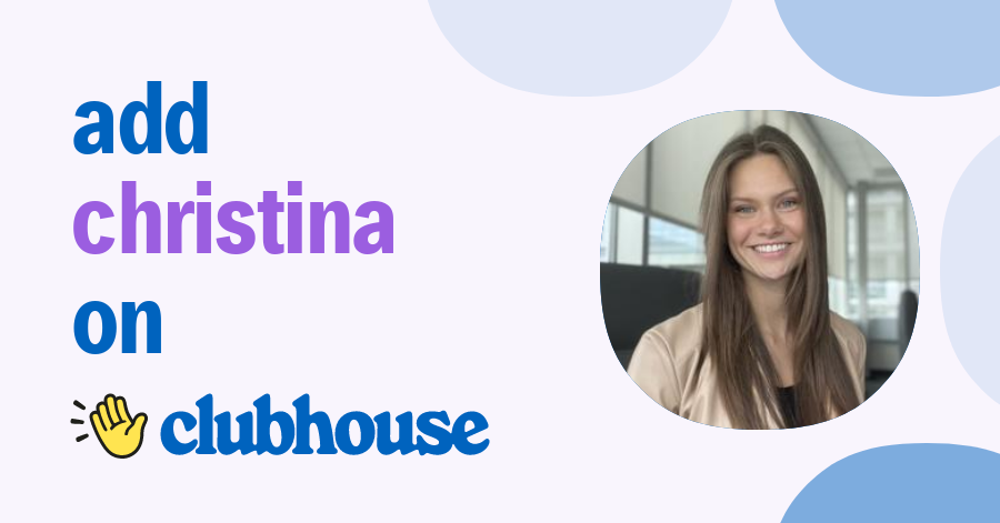 Christina Wenman - Clubhouse