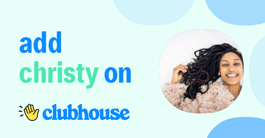 Christy Joy - Clubhouse