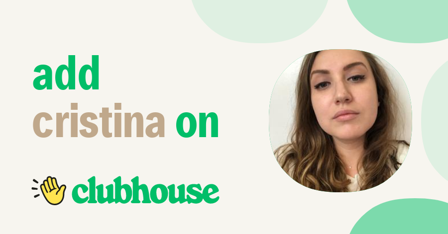 Cristina Alexa - Clubhouse