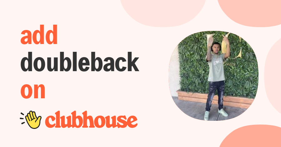 Doubleback Jay - Clubhouse