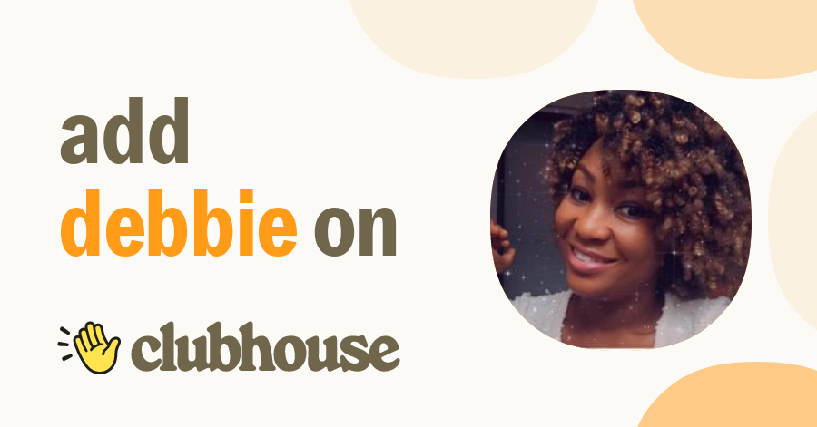 Debbie Smiles - Clubhouse