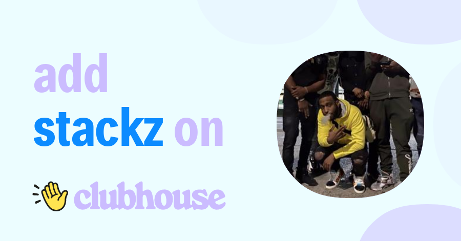 Stackz Trendy - Clubhouse