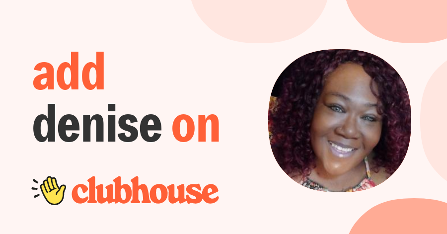 Denise Williams - Clubhouse