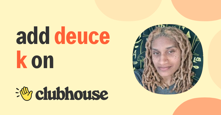 Deuce K - Clubhouse
