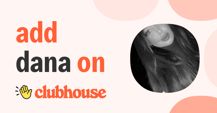 Dana Ala - Clubhouse
