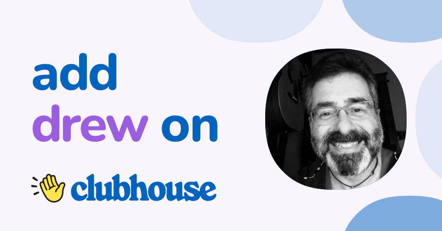 Drew Linsalata - Clubhouse