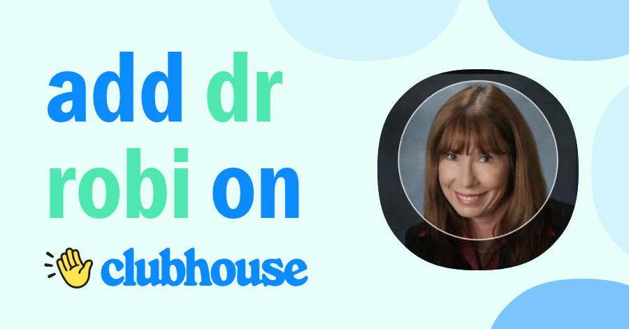 Dr Robi - Clubhouse
