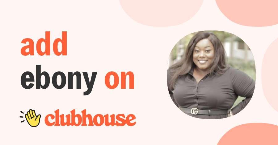 Ebony Cooper - Clubhouse