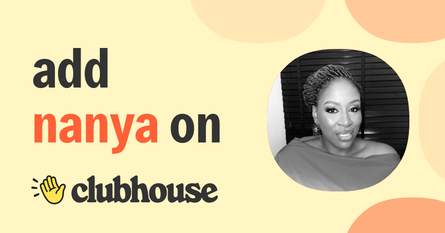 Nanya Zoe Mula - Clubhouse