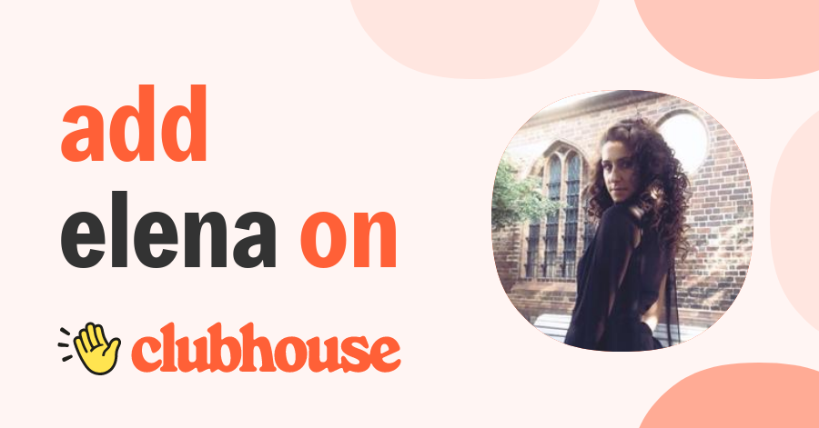 Elena Becker - Clubhouse