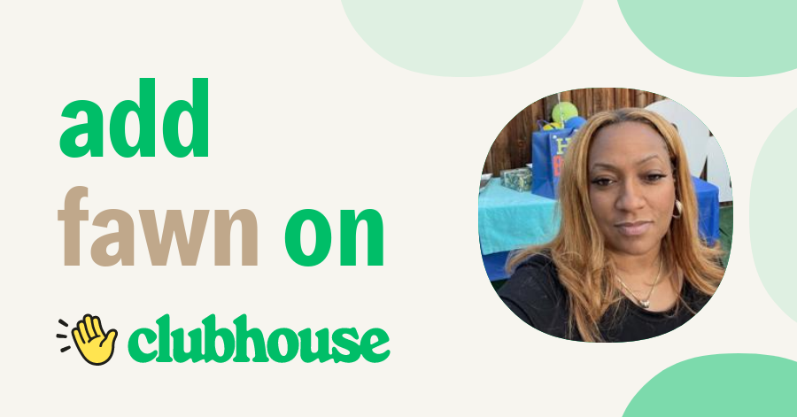 Fawn Johnson - Clubhouse