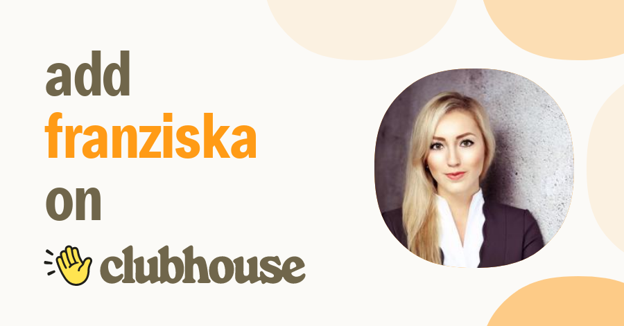 Franziska John - Clubhouse