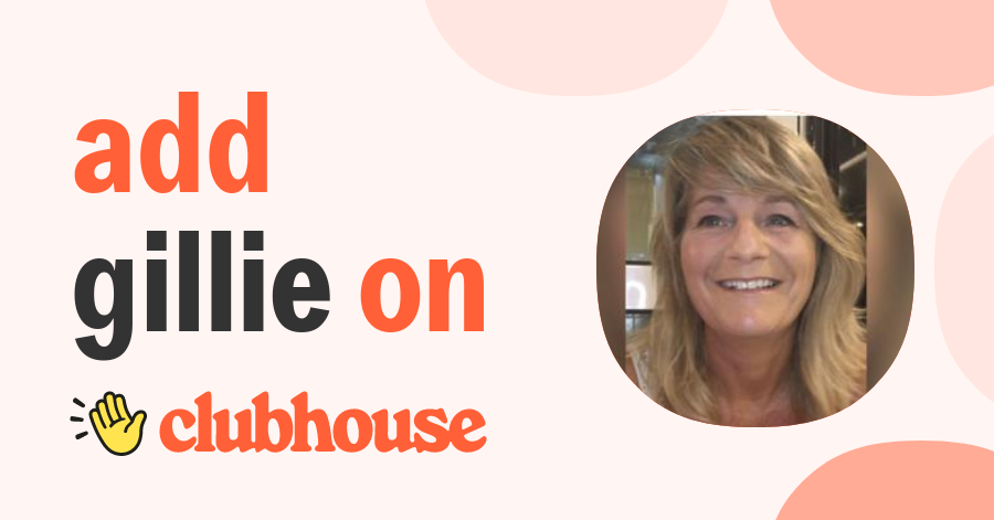 Gillie Barlow - Clubhouse