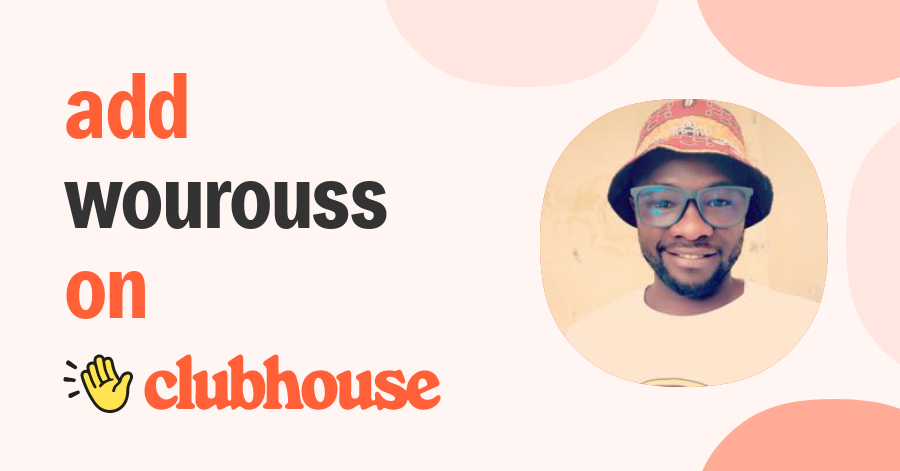 Wourouss - Clubhouse