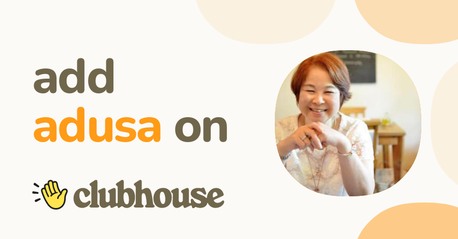Adusa Ito - Clubhouse