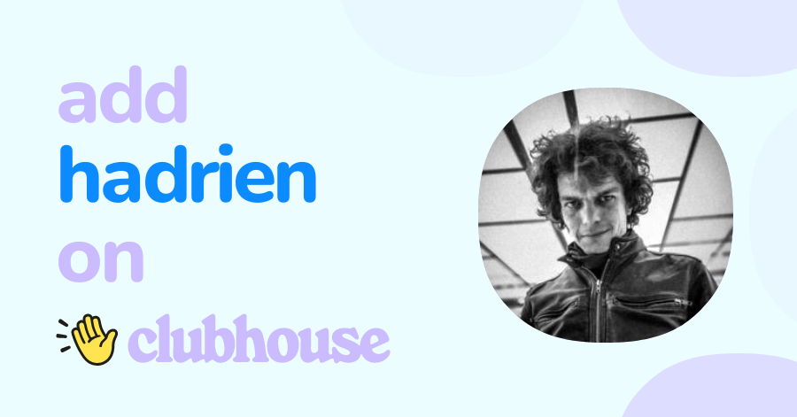 Hadrien [hader] Häner - Clubhouse