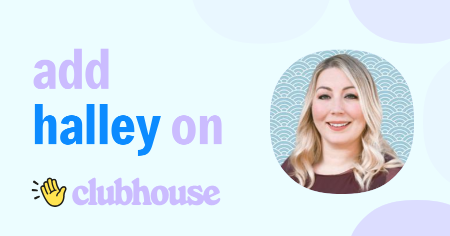 Halley Wright - Clubhouse