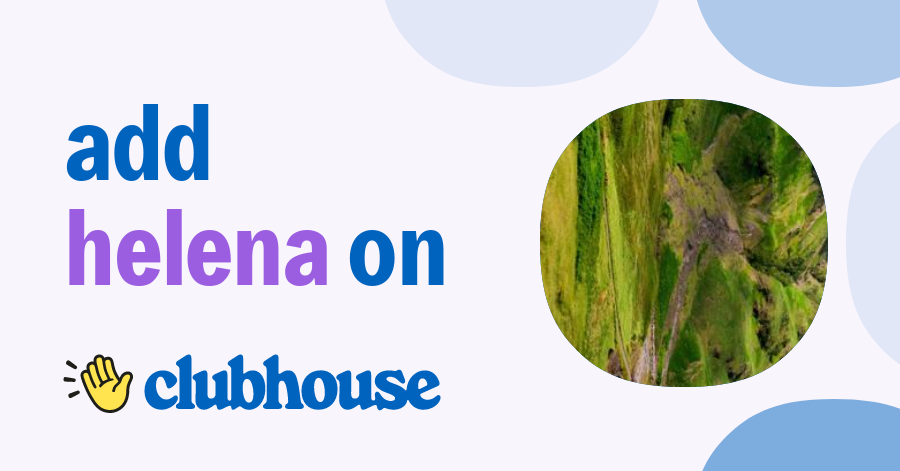 Helena Sam - Clubhouse